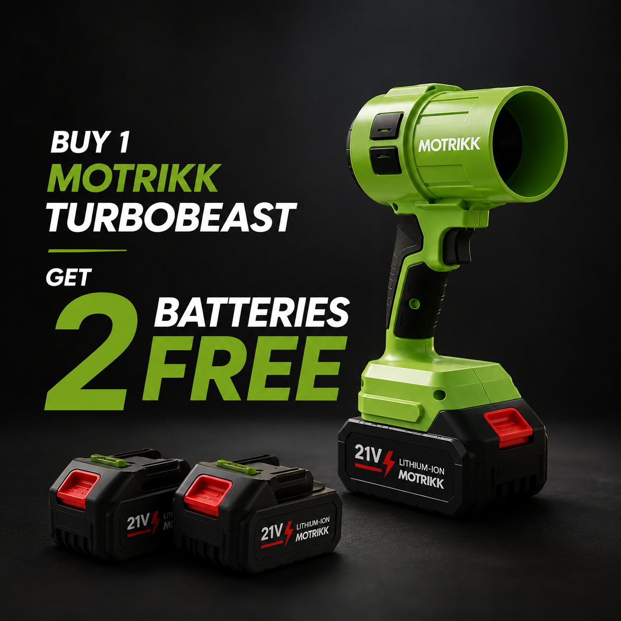 Motrikk TurboBeast™ + 2 Free Batteries(21V)